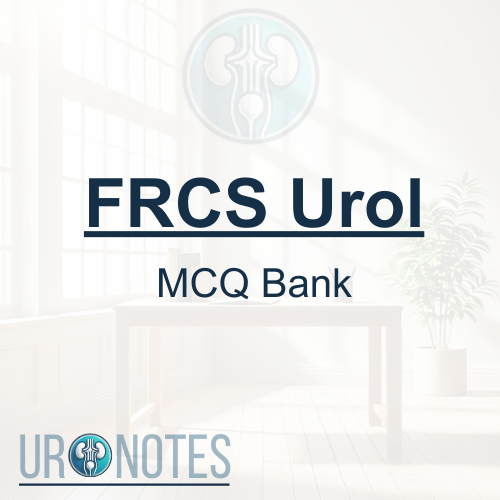 FRCS Urology MCQ Question Bank